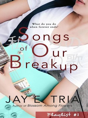 cover image of Songs of Our Breakup
